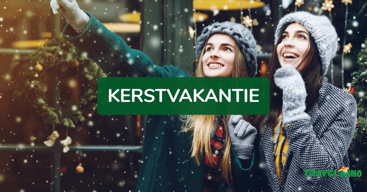 Kerstvakantie last minute: zo vind je vandaag nog de beste deals